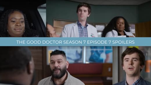 Season 7 Episode 7 Spoilers - The Good Doctor
