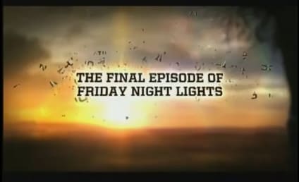 Friday Night Lights Finale Promo & Clips: Going to State and Beyond