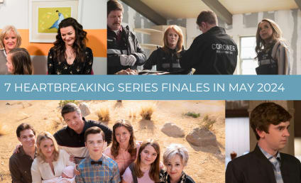 We’re Heartbroken Over These 7 Must See Series Finales in May