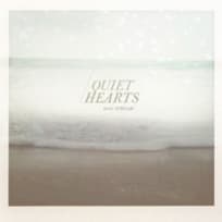 Quiet Hearts