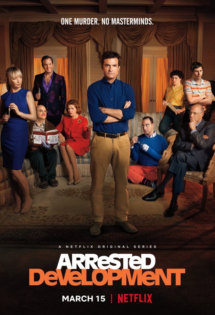 Arrested Development Season 5B Poster - TV Fanatic