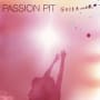Passion pit carried away