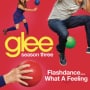 Glee cast flashdance what a feeling