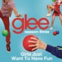 Glee cast girls just wanna have fun