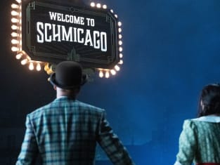 Welcome to Schmicago - Schmigadoon!