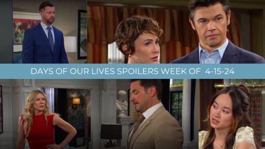 Spoilers for the Week of 4-22-24 - Days of Our Lives