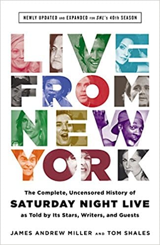 Live from New York by James Andrew Miller and Tom Shales
