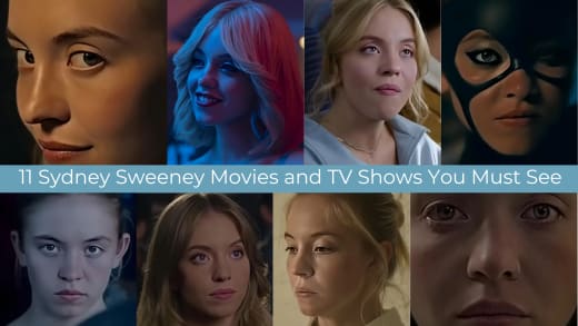 11 Sydney Sweeney Movies and TV Shows You Must See