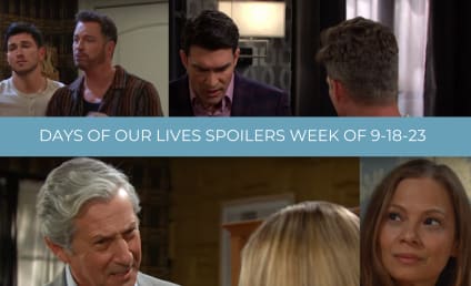 Days of Our Lives Spoilers for the Week of 9-18-23: Theresa's Unexpected Visitor is Good News for Fans