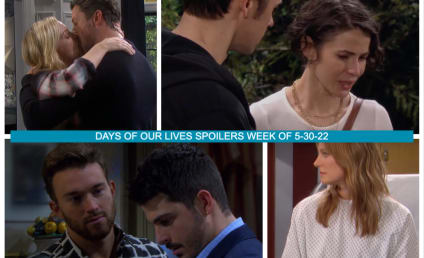 Days of Our Lives Spoilers for the Week of 5-30-22: Sarah Forgives Xander!