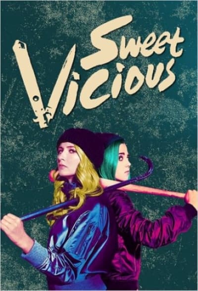 Sweet Vicious Poster