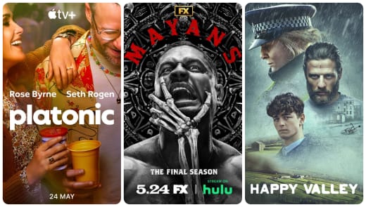 What to Watch: Platonic, Mayans, Happy Valley