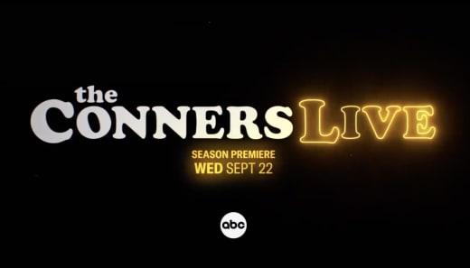 A Live Season Premiere - The Conners