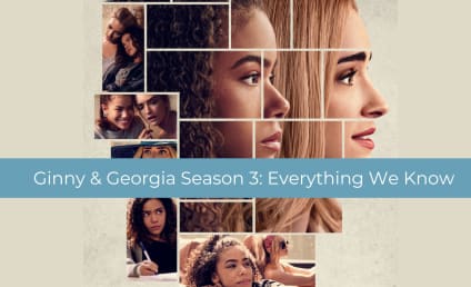 Ginny & Georgia Season 3: Everything We Know So Far