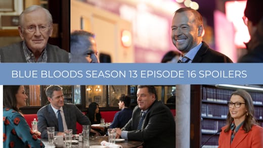 Season 13 Episode 16 Spoilers - Blue Bloods
