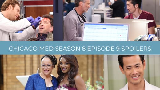Season 8 Episode 9 Spoilers - Chicago Med