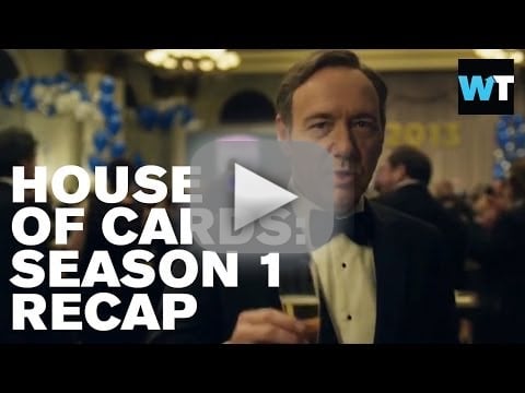 House of Cards Season 1 A Four Minute Rewind TV Fanatic