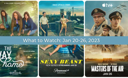 What to Watch: The Way Home, Sexy Beast, Masters of the Air