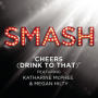Smash cast cheers