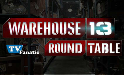 Warehouse 13 Round Table: "Reset"