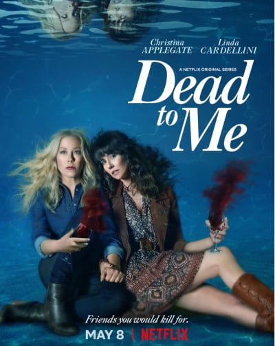 Dead to Me Season 2 Poster 