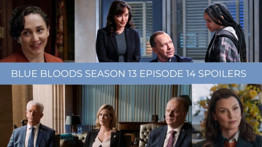 Season 13 Episode 14 Spoilers - Blue Bloods