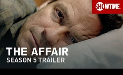 The Affair Season 5 Official Trailer: Can Noah Get a Grip and Find Redemption?