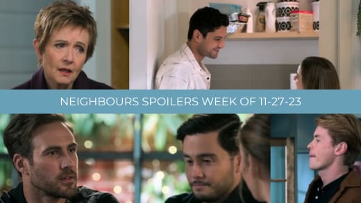 Spoilers for the Week of 11-27-23 - Neighbours