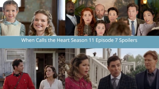 When Call the Heart Season 11 Episode 7 Spoiler Collage - When Calls the Heart