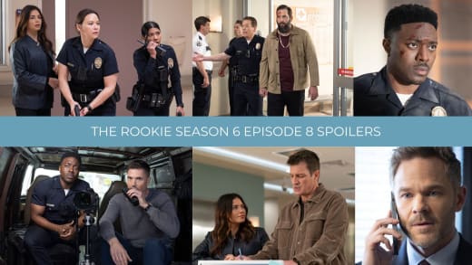 The Rookie Season 6 Episode 8 Spoilers