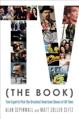 TV (The Book) by Alan Sepinwall and Matt Zoller Seitz