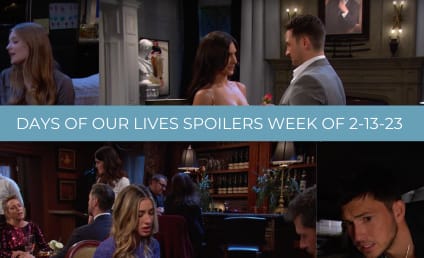 Days of Our Lives Spoilers for the Week of 2-13-23:  Awkward Valentine's Day Encounters
