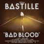 Bastille bad blood