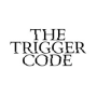 The trigger code come on lets do it ok