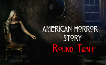 American Horror Story Round Table: Serial Killers & Psychopaths!