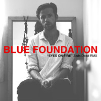 Eyes Fire - Blue Foundation - TV